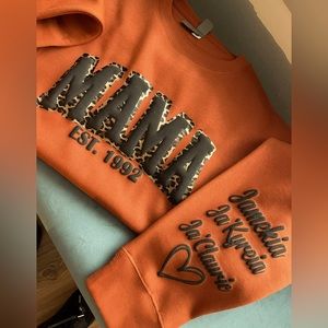 Custom MAMA “puffy” sweatshirt